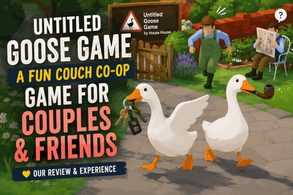 Untitled Goose Game couch co-op review featuring two mischievous geese